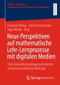 Cover: Neue Perspektiven auf mathematische Lehr-Lernprozesse mit digitalen Medien - Springer Spektrum