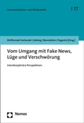 Cover: Vom Umgang mit Fake News, L&uuml;ge und Verschw&ouml;rung - Nomos