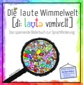 Cover: Die laute Wimmelwelt - Logospielwelt