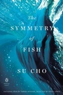 Cover: The Symmetry of Fish - Plume