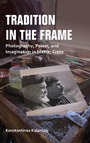 Cover: Tradition in the Frame - Indiana University Press