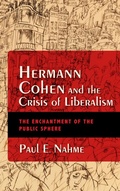 Cover: Hermann Cohen and the Crisis of Liberalism - Indiana University Press