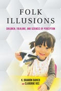 Cover: Folk Illusions - Indiana University Press