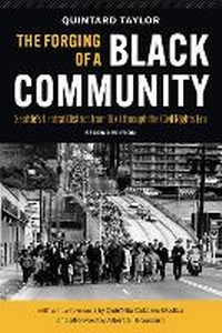 Enlarge image Cover: The Forging of a Black Community - University of Washington Press