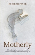 Cover: Motherly - SCM Press