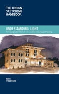 Cover: The Urban Sketching Handbook Understanding Light: Volume 14 - Quarry Books