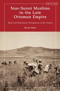 Bild: Non-Sunni Muslims in the Late Ottoman Empire - I.B. Tauris