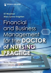 Abbildung von: Financial and Business Management for the Doctor of Nursing Practice - Springer Publishing Company