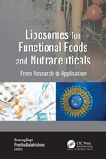 Cover: Liposomes for Functional Foods and Nutraceuticals - Apple Academic Press Inc.