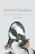 Cover: Animal Bodies - University of Nebraska Press