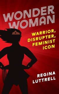 Enlarge image Cover: Wonder Woman - Rowman & Littlefield