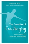 Cover: The Essentials of CoreSinging - Rowman & Littlefield Publishers