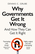 Cover: Why Governments Get It Wrong - Macmillan
