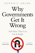 Cover: Why Governments Get It Wrong - Macmillan