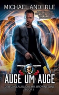 Cover: Auge um Auge - Der unglaubliche Mr. Brownstone 3