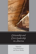 Cover: Citizenship and Civic Leadership in America - Lexington Books
