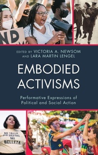Enlarge image Cover: Embodied Activisms - Lexington Books