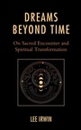 Cover: Dreams Beyond Time - Lexington Books