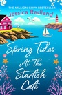 Cover: Spring Tides at The Starfish Cafe - Boldwood Books Ltd