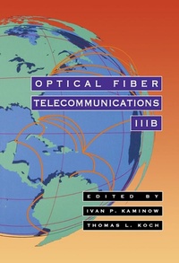 Enlarge image Cover: Optical Fiber Telecommunications IIIB - Academic Press