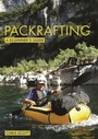 Cover: Packrafting: A Beginner's Guide - Fernhurst Books Limited