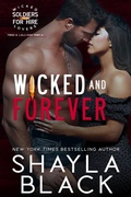 Cover: Wicked and Forever (Trees & Laila, Part Two) - Shayla Black