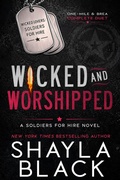 Cover: Wicked and Worshipped (One-Mile & Brea: The Complete Duet) - Shayla Black