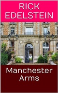 Cover: Manchester Arms - Scarlet Leaf Publishing House