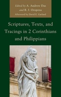 Cover: Scriptures, Texts, and Tracings in 2 Corinthians and Philippians - Lexington Books/Fortress Academic
