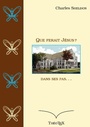 Cover: Que ferait Jésus ? - Books on Demand