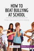 Bild: How to Beat Bullying at School - 50Minutes.com
