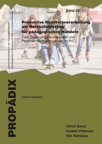 Abbildung von: Produktive Realitätsverarbeitung als Herausforderung für pädagogisches Handeln - Schneider bei wbv