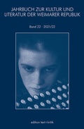 Cover: JAHRBUCH ZUR KULTUR UND LITERATUR DER WEIMARER REPUBLIK - edition text + kritik