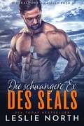 Cover: Die schwangere Ex des SEALs (Die SEALs des Admirals, #3) - Die SEALs des Admirals