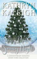 Cover: Twice Upon a Snowy Night: Contemporary Romance Short Story Collection - KST Publishing