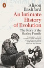 Cover: An Intimate History of Evolution - Penguin Books Ltd