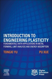 Enlarge image Cover: Introduction to Engineering Plasticity - Elsevier