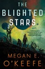 Cover: The Blighted Stars - Orbit