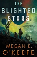 Cover: The Blighted Stars - Orbit