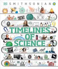 Enlarge image Cover: Timelines of Science - DK Children