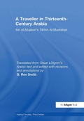 Cover: A Traveller in Thirteenth-Century Arabia / Ibn al-Mujawir's Tarikh al-Mustabsir - Routledge