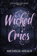 Cover: Wicked Cries - IngramSpark