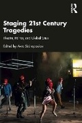 Cover: Staging 21st Century Tragedies - Routledge