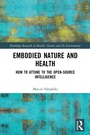 Cover: Embodied Nature and Health - Routledge