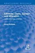 Cover: Ethnicity, Class, Gender and Migration - Routledge