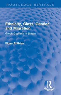 Enlarge image Cover: Ethnicity, Class, Gender and Migration - Routledge