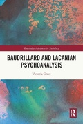Cover: Baudrillard and Lacanian Psychoanalysis - Routledge
