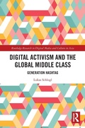 Cover: Digital Activism and the Global Middle Class - Routledge