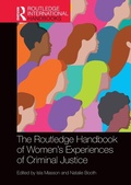 Bild: The Routledge Handbook of Women's Experiences of Criminal Justice - Routledge