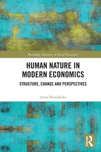 Enlarge image Cover: Human Nature in Modern Economics - Routledge